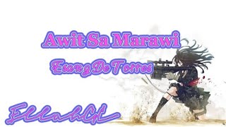 Esang De Torres - Awit Sa Marawi - ( Lyrics )