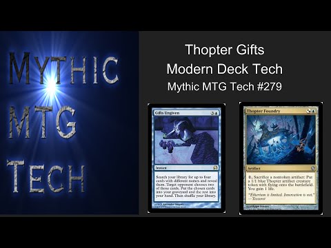 Thopter Gifts Modern Deck Tech - Mythic MTG Tech #279