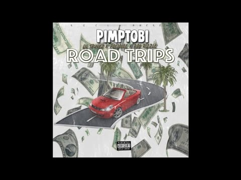 Pimp Tobi ft. Lil Spunkz, PayJayee, & RayRizzle - Road Trips [Prod. By Synco & SullyProd]