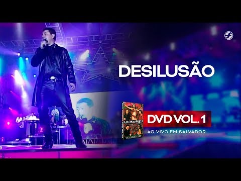 Desilusão - Calcinha Preta