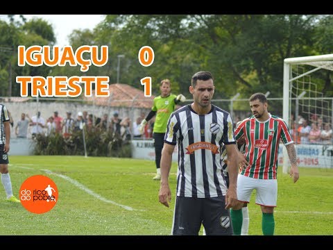 [VT]  IGUAÇU 0 X 1 TRIESTE [FINAL IDA | SUBURBANA SÉRIE A 2017 | ADULTO]