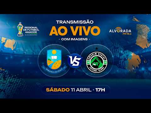 Ipiranga do Piauí vs Amorim Rental FC- Campeonato Regional de Futebol Amador de São João do Piauí