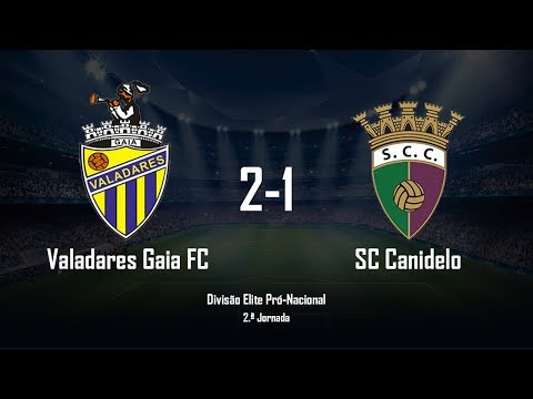 VALADARES GAIA FC 2-1 SC CANIDELO | Elite Pró-Nacional | Resumo