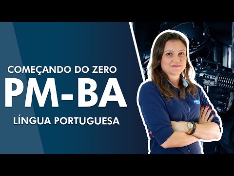 Começando do Zero PM BA 2022 - Aula de Língua Portuguesa - AlfaCon