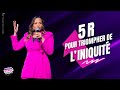 5R (clés pratiques) pour TRIOMPHER DE L'INIQUITÉ - Ps Juliana ONDO