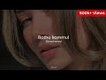 Rathu Kammul මගෙ ශ්‍රීයාවී අඩමානයෙන් බලන Slowed Reve