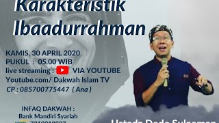 Download lagu Ustadz Dede Sulaeman - Karakteristik Ibadurrahman  | Dakwah Islam ID mp3