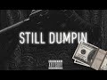 Still Dumpin Luhmari Ft Sackboyty