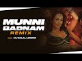 Munni Badnaam Hui Club Remix DJ Dalal London Malaika Arora Khan Super Hit Item Songs