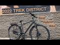 2022 Trek District - The Ultimate Hybrid / Commuter Bike!!