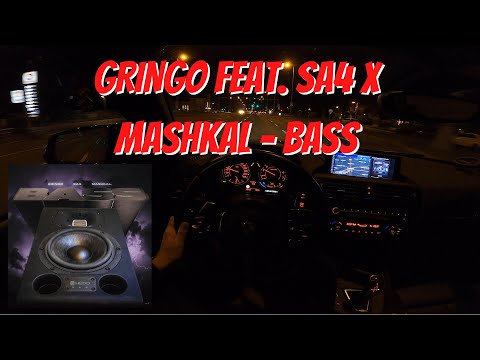 Let's Drive: GRiNGO feat. SA4 x MASHKAL - BASS