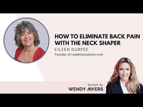 Myers Detox Podcast: The Neck Shaper Created by Eileen Durfee