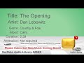 New Free Music 2018 The Opening Dan Lebowitz Country Folk Calm YouTube Audio Library BGM