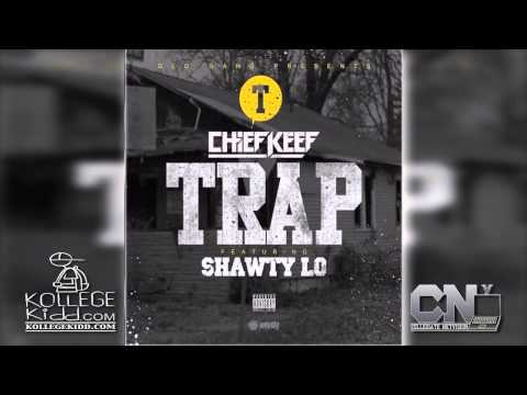 Chief Keef x Shawty Lo - Trap (Migos Diss)