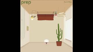 Download lagu PREP - As It Was mp3 Download lagu PREP - As It Was mp3