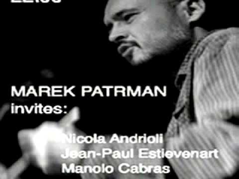 All Of Me - Estievenart / Andrioli  / Cabras / Patrman live (audio)