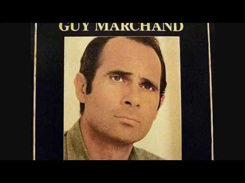 Guy Marchand - Destinée
