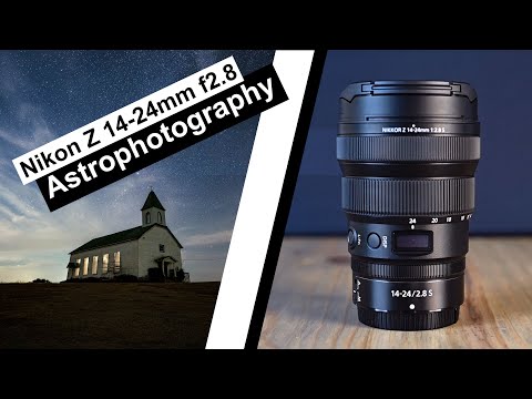 Nikon Z 14-24mm f/2.8 S Lens | Astrophotography and Nightscape Review