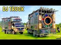 ट्रक वाला डी.जे !! Dj Truck Stunt !! Angoori Badan Song !! Old Hindi Remix Song !! Bollywood Son