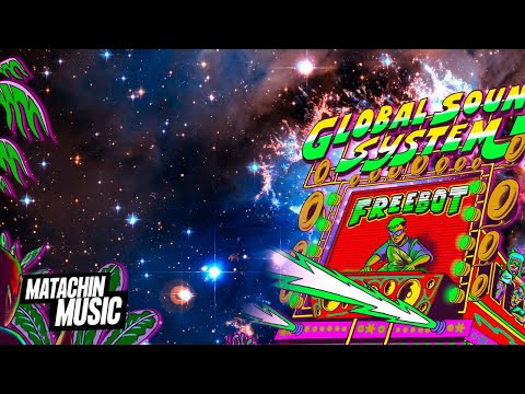 Freebot, Aneth, Parker Lm - My Universe (Official Visualizer) #globalsoundsystem
