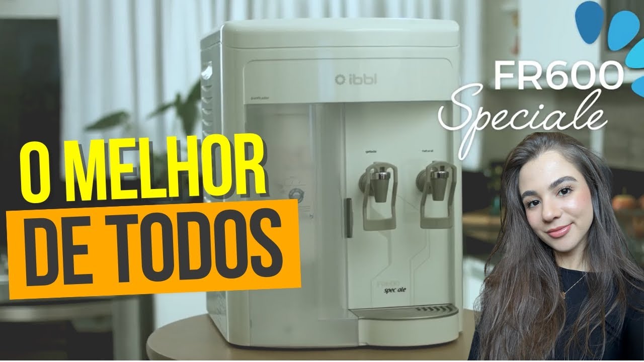 SAIBA TUDO antes de escolher O MELHOR PURIFICADOR DE ÁGUA PARA SUA CASA! Purificadores IBBL.