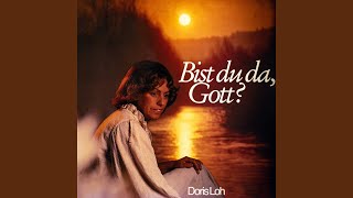 Bist du da, Gott?