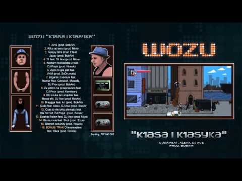 Wozu - Cuda feat. Alexx, Dj Ace (prod. BobAir)