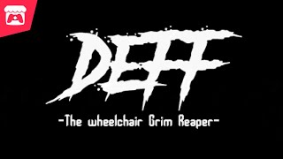 Deff - The Wheelchair Grim Reaper