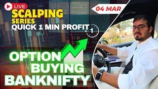 Live Intraday Trading || Scalping Nifty Banknifty option || 4 March || #banknifty #nifty