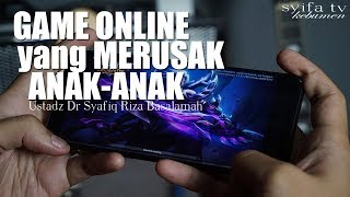Download lagu GAME ONLINE Yang Merusak Anak-Anak !! - Ustadz Dr Syafiq Riza Basalamah,MA mp3