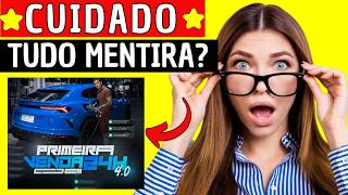PRIMEIRA VENDA EM 24H 4.0 ⚠️(TUDO MENTIRA)⚠️ PRIMEIRA VENDA EM 24H 4.0 É? PRIMEIRA VENDA EM 24H 4.0