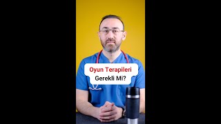 Oyun Terapisi Gerekli Mi? #ebeveyneğitimi #çocukdoktoru #bebeksağlığı