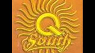 Q- South (Tribute)