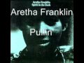 Aretha Franklin - Pullin'