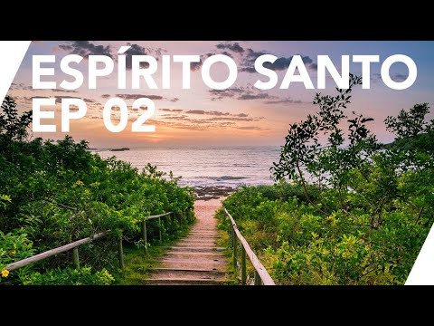 Espírito Santo Ep 2