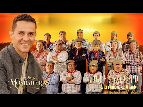 Miguel Azevedo & Era Uma Vez... O Cante! - As Mondadeiras (Official Video)