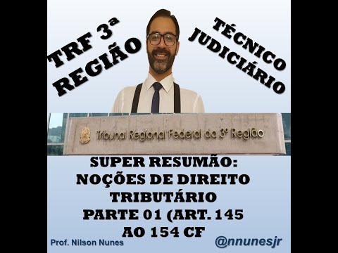 TRF3 - TÉCNICO JUDICIÁRIO - SUPER RESUMÃO DE DIREITO TRIBUTÁRIO  - 2019