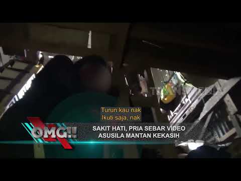 Sakit hati Pria Sebar Video Asusila Mantan Kekasih | OMG!! (21/03/22)