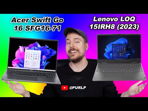 Acer Swift Go 16 SFG16 71 vs Lenovo LOQ 15IRH8