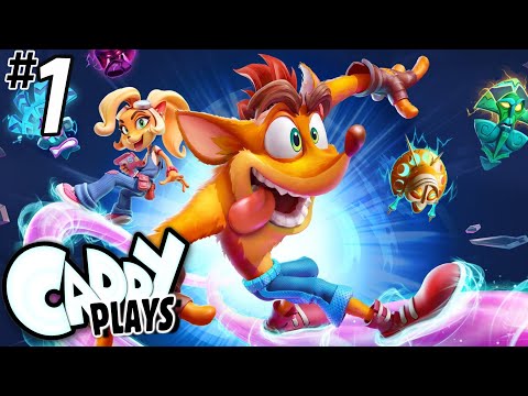 Caddy Plays Crash Bandicoot 4: It's About Time (Part 1)