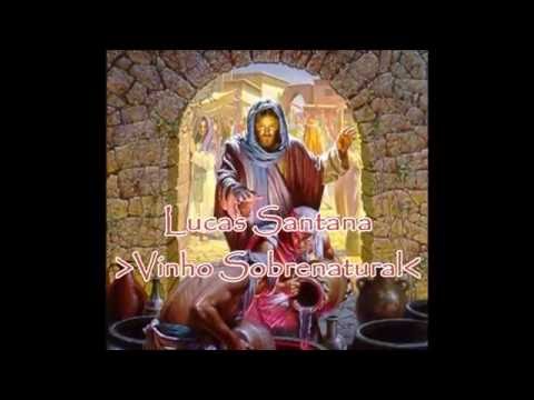 Vinho Sobrenatural - Lucas Santana LEGENDADO [Lyric Vídeo]