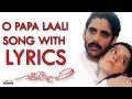 O Papa Laali Full Song With Lyrics Geethanjali Songs Nagarjuna Girija Ilayaraja