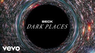 Beck - Dark Places (Hyperspace: A.I. Exploration)