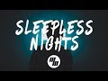 Ayokay Sleepless Nights Lyrics Ft Nightly