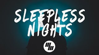 ayokay - Sleepless Nights (Lyrics) ft. Nightly