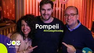 #DinsdagDicedag - Pompeii