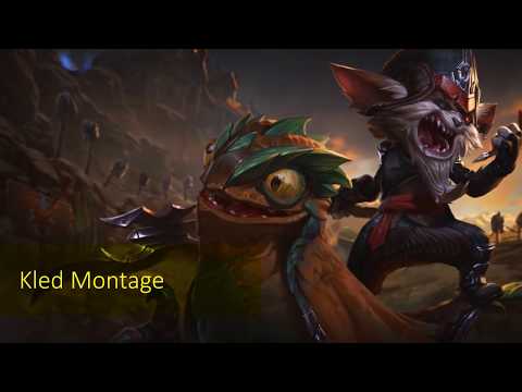 Kled Montage-Welcome to Rift Kled