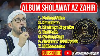 Download lagu FULL ALBUM SHOLAWAT AZ ZAHIR 2021 || TERBARU mp3