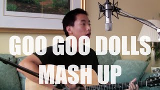 Goo Goo Dolls Cover Mash Up - Sam Capolongo