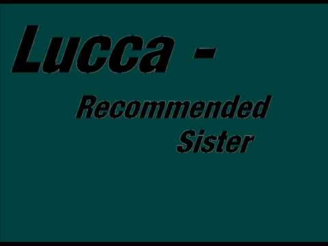 Lucca - Recommended Sister